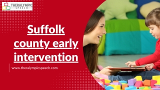 Suffolk County Early Intervention: Comprehensive Support for Developmental Succe