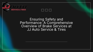 Reliable Brake Repair in Orange Park, FL at JJ Auto Service & Tires
