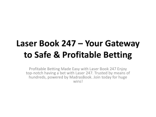 Laser Book 247 – Your Gateway to Safe & Profitable Betting