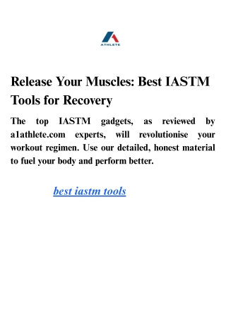 Release Your Muscles: Best IASTM Tools for Recovery