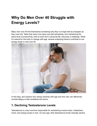 Why Do Men Over 40 Struggle with Energy Levels?