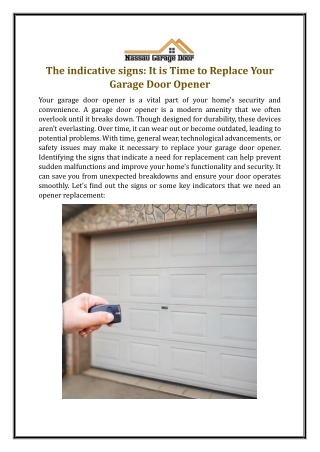 The indicative signs: It is Time to Replace Your Garage Door Opener