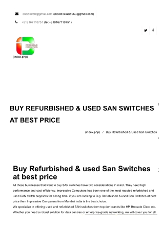Refurbished & Used San Switches Supplier At Best Price in  Mumbai.