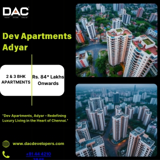 Discover Dev Apartments Adyar with DAC Developers