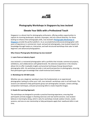 Photography Workshops in Singapore by Jose Jeuland