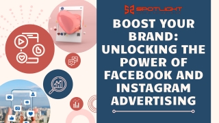 Boost Your Brand: Unlocking the Power of Facebook and Instagram Advertising