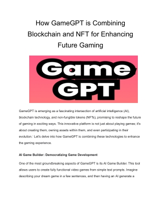 How GameGPT is Combining Blockchain and NFT for Enhancing Future Gaming