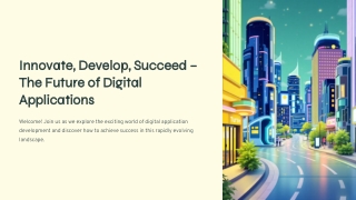 Innovate-Develop-Succeed-The-Future-of-Digital-Applications