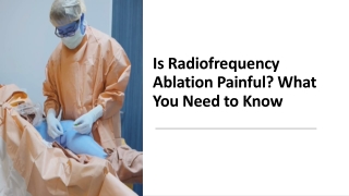 Is Radiofrequency Ablation Painful