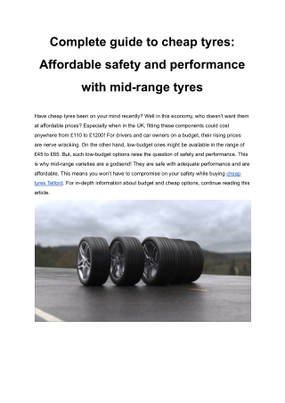 Complete guide to cheap tyres: Affordable safety and performance with mid-range