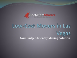 Low-Cost Movers in Las Vegas Detail Guide
