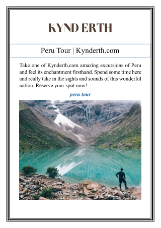 Peru Tour | Kynderth.com
