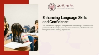 The Importance of Secondary Chinese Tuition in Language Development and Confidence Building.pdf