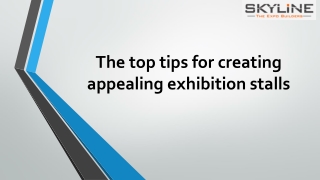 The top tips for creating appealing exhibition stalls