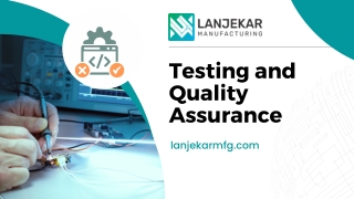 Enhance Product Performance with Quality Assurance Services - Lanjekar Mfg