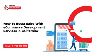 How To Boost Sales With eCommerce Development Services in California