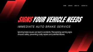 Signs Your Vehicle Needs Immediate Auto Brake Service