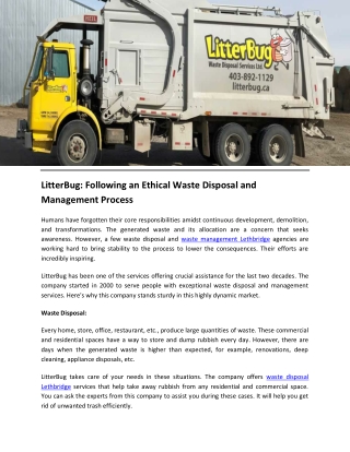 LitterBug Following an Ethical Waste Disposal and Management Process