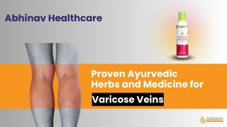 No More Ugly Veins – The Best Ayurvedic Remedy You Need to Try!
