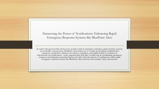 Harnessing the Power of Notifications: Enhancing Rapid Emergency Response System
