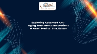 Anti-aging treatments in Easton