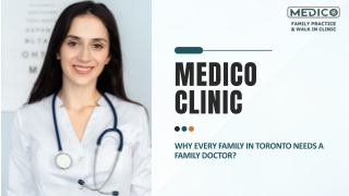 Family Doctor Accepting New Patients Toronto | Medico Clinic