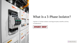 The Importance of 3-Phase Isolators in Industrial Power Systems