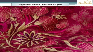 Elegant and Affordable Lace Fabrics in Nigeria