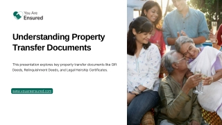 Understanding Property Transfer Documents
