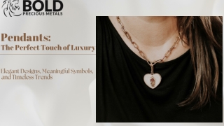 Pendants: The Perfect Touch of Luxury