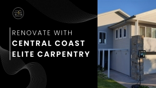 Transforming Homes with Professional Renovations in the Central Coast