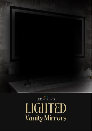 Lighted Vanity Mirrors with LED Technology and Touch Controls