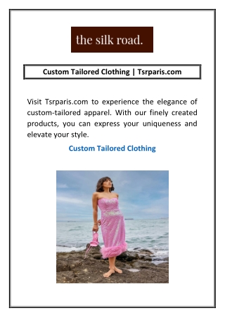 Custom Tailored Clothing | Tsrparis.com