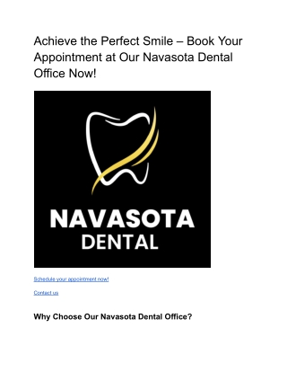 Achieve the Perfect Smile – Book Your Appointment at Our Navasota Dental Office Now!
