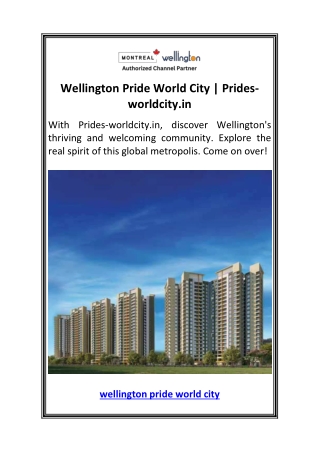 Wellington Pride World City  Prides-worldcity.in
