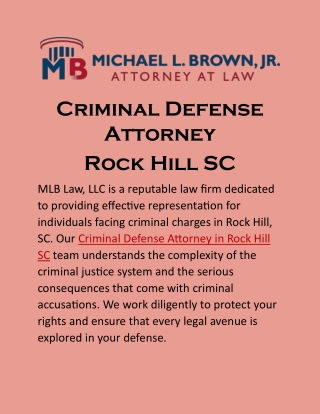 Criminal Defense Attorney Rock Hill SC: Effective Legal Support with MLB Law