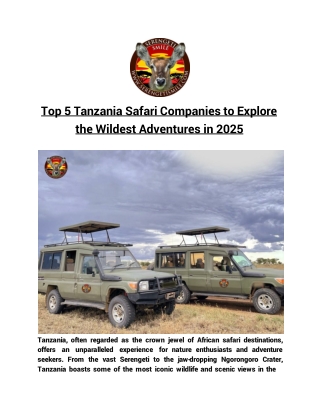 Top 5 Tanzania Safari Companies to Explore the Wildest Adventures in 2025