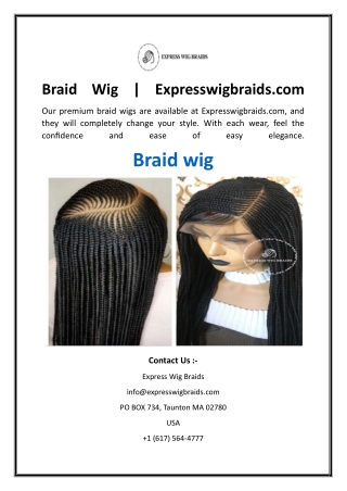 Braid Wig  Expresswigbraids.com