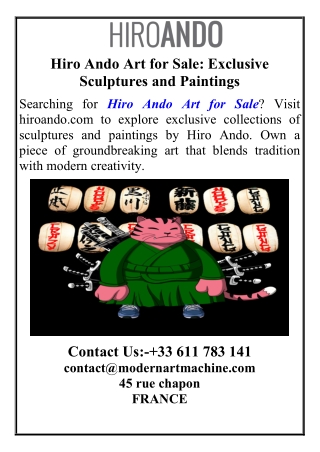 Hiro Ando Art for Sale  Exclusive Sculptures and Paintings