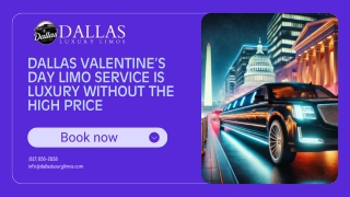 Dallas Valentines Day Limo Service is Luxury Without the High Price