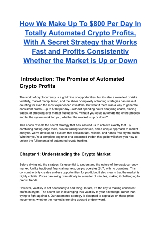 How We Make Up To $800 Per Day In Totally Automated Crypto Profits, With A Secret Strategy that Works Fast and Profits C