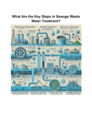 What Are the Key Steps in Sewage Waste Water Treatment