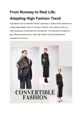 The modern Convertible Fashion,