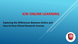 Exploring the Differences Between Online and Face-to-Face Clinical Research Courses
