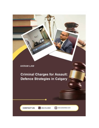 Criminal Charges for Assault: Defence Strategies in Calgary