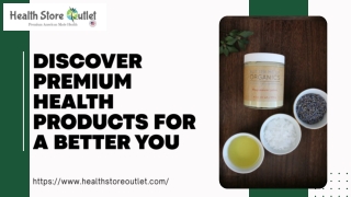 Discover Premium Health Products for a Better You