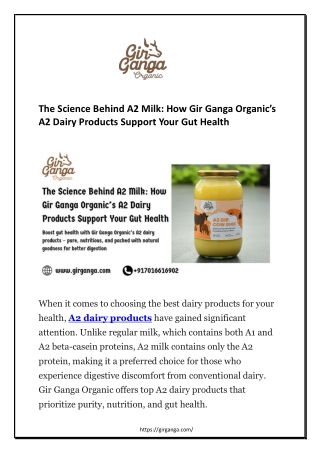 The Science Behind A2 Milk - How Gir Ganga Organic’s A2 Dairy Products Support Your Gut Health