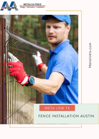 Fence Installation Austin - Meta Link TX.