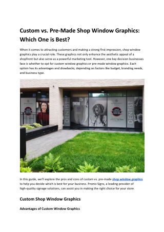 Custom vs. Pre-Made Shop Window Graphics_ Which One is Best?