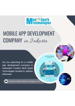 Mobile App Development Company In Jakarta, Indonesia - Mind Spark Technologies.